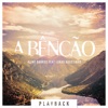 A Bênção (The Blessing) [Playback] - Single