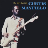 Curtis Mayfield - Only You Babe