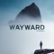 Wayward artwork