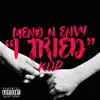 I Tried (feat. KOD) - Single album lyrics, reviews, download
