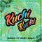 Kuchi Kuchi (feat. Baby Saint) - Norka lyrics