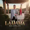 La Dama - Single album lyrics, reviews, download