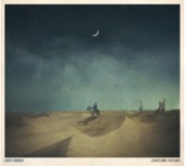 Lord Huron - Lonesome Dreams