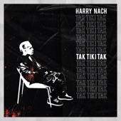 Harry Nach - Tak Tiki Tak