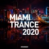 Miami Trance 2020, 2020