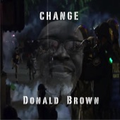 Donald Brown - Change