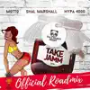 Take Jamm (Official Roadmix) [feat. Shal Marshall & Hypa 4000] - Single album lyrics, reviews, download