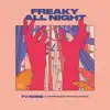 Freaky All Night (Extended Mix) - Single album lyrics, reviews, download