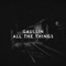 All the Things - Gaullin lyrics