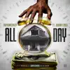 Stream & download All Day (feat. Johnny Cinco) - Single