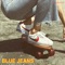 Blue Jeans - No Suits lyrics