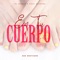En Tu Cuerpo - DJ Roman, Facu Vazquez & SGO BROTHER'S lyrics