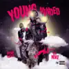 Young Minded (feat. Rayven Justice) - Single album lyrics, reviews, download