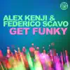 Stream & download Get Funky - Single