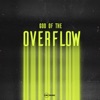 God of the Overflow - Single, 2020