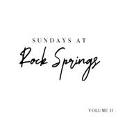 Sundays at Rock Springs Vol. II artwork