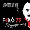 Tutujgass meg (Feró 75) - Single