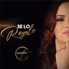 Se Lo Regalo - Single