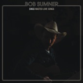 Bob Sumner - A Thousand Horses