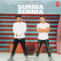 Guru Randhawa & Jay Sean - Surma Surma - Single artwork