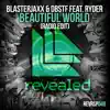 Stream & download Beautiful World (feat. Ryder) [Radio Edit]