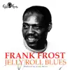 Jelly Roll Blues album lyrics, reviews, download