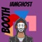 Boothh - IamGhost lyrics