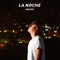 La noche - Maicky lyrics