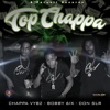 Top Chappa - Single