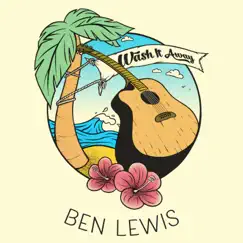 Wash It Away - Single by Ben Lewis album reviews, ratings, credits