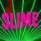 Slime - Danny Gonzalez lyrics