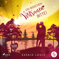 Saskia Louis - Ein bisschen Vertrauen, bitte! (Verliebt in Eden Bay 2) artwork