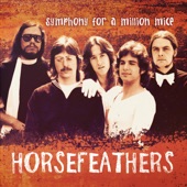 Horsefeathers - Symphony for a Million Mice