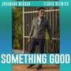 Something Good - Single