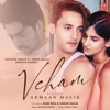 Armaan Malik - Veham