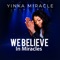 We Believe in Miracles artwork