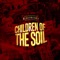 Children of the Soil - KHORISKY lyrics