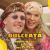 Dulceata - Single