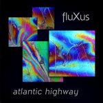 FLUXUS - Atlantic Highway One