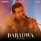 Daradwa - Shujat Ali Khan lyrics