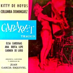 Cabaret Tragico Ost (Remastered) - Esquivel Cabaret Tragico Ost (Remastered) - Esquivel