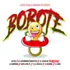 Bobote (feat. El Bloonel, Gatillero 23, El Boke, La Sabiduria & JC La Nevula) song lyrics