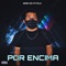 Por Encima - Bebo Neva Fold lyrics