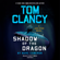 Marc Cameron - Tom Clancy Shadow of the Dragon (Unabridged)