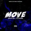 Move (feat. Fetty Luciano) - Single album lyrics, reviews, download