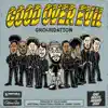 Good Over Evil - Single album lyrics, reviews, download