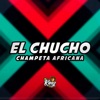 El Chucho Champeta Africana - Single