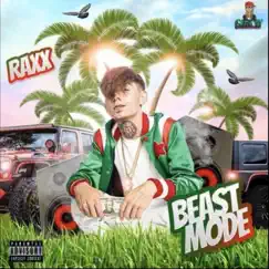 Beast Mode - Single by Raxx album reviews, ratings, credits