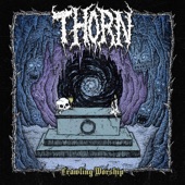 THORN - Maw of Eternity