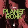 Planet Rokk - Single album lyrics, reviews, download